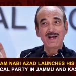 Ghulam Nabi Azad Launches His Own Political Party In Jammu And Kashmir, Former Congress leader Ghulam Nabi Azad, Political Party In Jammu And Kashmir, Ghulam Nabi Azad, Former J&K chief minister Ghulam Nabi Azad, Democratic Azad Party, Indian National Congress, Ghulam Nabi Azad unveils the flag of his new Democratic Azad Party, DAP Party, Jammu And Kashmir, Democratic Azad Party News, Democratic Azad Party Latest News And Updates, Democratic Azad Party Live Updates, Mango News
