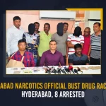 Hyderabad Narcotics Official Bust Drug Racket In Hyderabad 8 Arrested, Hyderabad Narcotics Official Bust Drug Racket, Hyderabad Narcotics Bust Drug Racket, Drug Racket Busted In Hyderabad, Mango News, Hyderabads Drugs Racket Busted, Hyderabad Narcotics , Narcotics Official, Hyderabad Narcotics Latest News And Updates, Narcotics Official Bust Drug Racket, 8 Arrested In Hyderabad Drug Bust, Drug Bust In HYderabad, Say No To Drugs