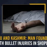 Jammu And Kashmir Man Found Dead With Bullet Injuries In Shopian, JK Encounter Militants In Shopian, Encounter Between Forces And Militants, Encounter In Shopian, Mango News, Indian Army, Indian Army Forces In JK, Jammu And Kashmir , Jammu And Kashmir Latest News And Updates, Indian Army Forces, Militants In Shopian, Indian Army Encounters In Shopian, Jammu And Kashmir Live Updates