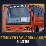TSRTC To Run Over 300 Additional Buses For Dussehra TSRTC To Run Over 300 Additional Buses For Dussehra, TSRTC To Run 300 Special Buses, TSRTC Special Buses, TSRTC 300 Special Buses, TSRTC 300 Special Bus Services, TSRTC Special Bus Services, Mango News, Mango News Telugu, TSRTC Dussehra Festival Special Buses, Dussehra Festival Special Buses, AP Dussehra Festival Special Buses, TSRTC Special Buses With General Charges, TSRTC Latest News And Updates, Telangana State Road Transport Commission