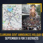 Telangana Govt Announces Holiday On September 9 For 3 Districts,Telangana Govt Declared Holiday on SEP 9, Telangana Govt Declared Holiday on Ganesh Idols Immersion, SEP9 Telangana Govt Holiday, Ganesh Idols Immersion on SEP 9 , Mango News, Mango News Telugu, Ganesh Idols Immersion on SEP9 , Hyderabad Rangareddy Medchal Districts Govt Holiday, Telangana Govt Declared Holiday , Telangana Govt Declared Holiday on SEP 9, Ganesh Idols Immersion Hyderabad, Ganesh Idols Immersion News And Live Updates