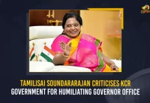 Tamilisai Soundararajan Criticises KCR Government For Humiliating Governor Office, Tamilisai Soundararajan Slams KCR Government, Tamilisai Soundararajan Comments on Humiliating Governor Office, Tamilisai Soundararajan Criticises KCR Government, Mango News, Mango News Telugu, Tamilisai Soundararajan , Telangana CM KCR, Telangana Governer Tamilisai Soundararajan, Governer Tamilisai Soundararajan, KCR Latest News And Updates, Tamilisai Soundararajan News And Live Updates