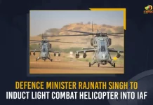 Defence Minister Rajnath Singh To Induct Light Combat Helicopter Into IAF, Defence Minister Rajnath Singh, Light Combat Helicopter, Rajnath Singh To Induct Light Combat Helicopter, Mango News, Mango News Telugu, Light Combat Helicopter Launch, IAF Latest News And Updates, Indian Air Force, IAF Light Combat Helicopter, IAF inducts Light Combat Helicopters, IAF Live News Updates, IAF On Twitter, Indian Air Force Recruitment