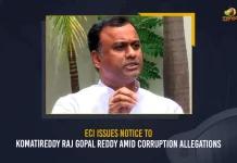 ECI Issues Notice To Komatireddy Raj Gopal Reddy Amid Corruption Allegations, ECI Notice To Komatireddy Raj Gopal Reddy, Komatireddy Amid Corruption Allegations, Komatireddy Raj Gopal Reddy, Mango News, Mango News Telugu, ECI Issues Notice To Komatireddy, TRS Party Munugode By-Poll, Munugode Bypoll Elections, Munugode Bypoll, CM KCR News And Live Updates, Telangna BJP Party, Munugode Bypoll News And Updates