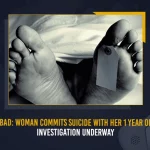 Hyderabad Woman Commits Suicide With Her 1 Year Old Baby Investigation Underway, Hyderabad Woman Commits Suicide, Woman Commits Suicide 1 Year Old Baby, Investigation Underway, Mango News, Mango News Telugu, Woman Commits Suicide, Telangana Crime News And Updates, Hyderabad Crime News And Live Updates, Telangana Crime, Hyderabad Crime, Hyd Woman Commits Suicide, Telangana Woman Commits Suicide