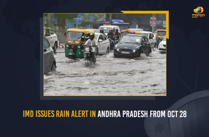 IMD Issues Rain Alert In Andhra Pradesh From Oct 28 IMD Issues Rain Alert In Andhra Pradesh From Oct 28, IMD Issues Heavy Rain Warning, AP Weather Dept Issues Rain Alert, Andhra Pradesh Weather Department , Mango News, Mango News Telugu, Indian Meteorological Department, Coastal Region of Andhra Pradesh, Rain Alert In AP, Andhra Pradesh Rain Alert, AP Weather Department, All India Impact Based Weather Warning, AP Weather Dept Latest News And Updates