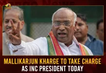 Mallikarjun Kharge To Take Charge As INC President Today, Mallikarjun Kharge Charge as Congress National President , Congress President Election, Congress National President Mallikarjun Kharge , Congress National President, Mallikarjun Kharge Congress Presidential Elections, Mallikarjun Kharge Congress President , Mango News, Mango News Telugu, Former Congress President Sonia Gandhi, Shashi Tharoor , Sonia Gandhi, Sonia Gandhi News, Congress Presidential Election, Rahul Gandhi Bharat Jodo Yatra