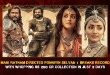 Mani Ratnam Directed Ponniyin Selvan 1 Breaks Record With Whopping Rs 200 Cr Collection In Just 3 Days, Ponniyin Selvan 1 Breaks Record With Whopping Rs 200 Cr Collection In Just 3 Days, Mani Ratnam Directed Ponniyin Selvan 1, Ponniyin Selvan Movie Latest Collections, Ponniyin Selvan Telugu Movie Latest Collections, Ponniyin Selvan Collections, PS1 Collections, 200 Cr Collection, Vikram,Mani Ratnam,AR Rahman,Aishwarya Rai Bachchan,Jayam Ravi,Karthi,Trisha, Prabhu, R Sarathkumar, Aishwarya Lekshmi, Sobhita Dhulipala, Ponniyin Selvan 1, Ponniyin Selvan 1 Telugu Movie, PS 1, PS 1 Telugu movie, PS 1 New Update, PS 1 Telugu Movie New Update, PS 1 Movie, PS 1 Latest Update, PS 1 Movie Updates, PS 1 Telugu Movie Live Updates, PS 1 Telugu Movie Latest News, PS 1 Movie Latest News And Updates, Mango News