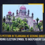 TRS Files Petition In Telangana HC Seeking Direction To ECI Regarding Election Symbol To Independent Candidates, TRS Files Petition In Telangana HC, TRS Seeking Direction To ECI Regarding Election Symbol, Election Symbol To Independent Candidates, Mango News,Mango News Telugu, Munugode Bypoll, CM KCR News And Live Updates, Telangna Congress Party, Telangna BJP Party, YSRTP , Munugode By Polls, Munugode Election Schedule Release, Munugode Election, Munugode Election Latest News And Updates, Munugode By-poll, BRS Party, Prajashanti Party