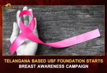Telangana Based UBF Foundation Starts Breast Cancer Awareness Campaign, UBF Foundation Starts Breast Cancer Awareness, UBF Foundation, Telangana Based UBF Foundation, Cancer Awareness Campaign, Mango News, Mango News Telugu, University At Buffalo Foundation, University At Buffalo Foundation Breast Cancer Awareness, UBF Breast Cancer Awareness Campaign, UB Foundation, Telangana Breast Cancer Awareness Campaign, Telangana Latest News And Updates