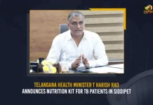 Telangana Health Minister T Harish Rao Announces Nutrition Kit For TB Patients In Siddipet, Telangana Health Minister T Harish Rao, Nutrition Kit For TB Patients, Minister T Harish Rao Nutrition Kit For TB Patients, Nutrition Kit For TB Patients, Mango News,Mango News Telugu, Telangana Health Minister, Minister T Harish Rao TRS Party, Nutrition Kit For TB Patients Distrubution In Siddipet, Harish Rao To Give Nutrition Kits To TB Patients, Kcr Nutrition Kit Items List, TRS Party, BRS Party Latest News And Updates
