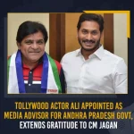 Tollywood Actor Ali Appointed As Media Advisor For Andhra Pradesh Govt, Extends Gratitude To CM Jagan Tollywood Actor Ali Appointed As Media Advisor For Andhra Pradesh Govt Extends Gratitude To CM Jagan, Tollywood Comedian Ali, AP CM YS Jagan Mohan Reddy, Jagan Appointed Ali, Mango News,Mango News Telugu, Jagan Appointed Ali as Electronic Media Advisor, Ali Electronic Media Advisor, AP Govt Electronic Media Advisor, Electronic Media Advisor Ali, Comedian Ali New Electronic Media Advisor, Ali Latest News And Updates, AP CM YS Jagan News And Live Updates
