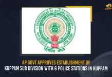 AP Govt Approves Establishment Of Kuppam Sub Division With 6 Police Stations In Kuppam, AP Govt Kuppam Sub Division ,6 Police Stations In Kuppam,AP Approves Establishment Of Kuppam,Mango News,Mango News Telugu, AP CM YS Jagan Mohan Reddy, YS Jagan News And Live Updates, YSR Congress Party, Andhra Pradesh News And Updates, AP Politics, Janasena Party, TDP Party, YSRCP, Political News And Latest Updates