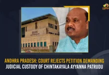 Andhra Pradesh Court Rejects Petition Demanding Judicial Custody Of Chintakayala Ayyanna Patrudu, AP HC Rejects Petition Judicial Custody Of Chintakayala Ayyanna Patrudu, Chintakayala Ayyanna Patrudu, AP EX Minister Ayyanna Patrudu, Mango News, Mango News Telugu, AP CID Arrested Ayyanna Patrudu, AP CID Arrested Ex-Minister Ayyanna Patrudu, AP CID Arrested Ayyanna Patrudu in Narsipatnam, Ayyanna Patrudu Latest News And Updates, AP CID, AP Crime Investement Department, TDP, YSR Congress Party