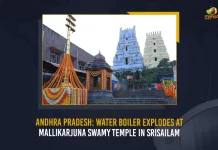 Andhra Pradesh Water Boiler Explodes At Mallikarjuna Swamy Temple In Srisailam, Andhra Pradesh Srisailam Temple, Srisailam Temple Water Boiler Explodes, Mallikarjuna Swamy Temple Water Boiler Explodes, Mango News, Mango News Telugu, Mallikarjuna Swamy Temple, Water Boiler Explodes At Mallikarjuna Swamy Temple, Water Boiler Explodes, Mallikarjuna Swamy, Mallikarjuna Swamy Temple Srisailam, Srisailam Temple Latest News And Updates