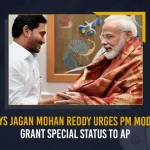 CM YS Jagan Mohan Reddy Urges PM Modi To Grant Special Status To AP, AP CM YS Jagan Mohan Reddy Urges PM Modi, Special Status To AP, PM Modi Reaches Vizag, AP Governor Biswabhusan, Governor Biswabhusan, AP CM YS Jagan Mohan Reddy, PM Modi in Vizag Public Meeting, AP CM YS Jagan Mohan Reddy, PM Narendra Modi Two-Day Visit, PM Narendra Modi Participates in Huge Road Show at Visakhapatnam, Huge Road Show at Visakhapatnam, PM Modi at Vizag, PM Modi Vizag Tour, PM Modi Vizag Visit, PM Modi in Visakhapatnam, Prime Minister Narendra Modi, Narendra Modi, PM Narendra Modi in Visakhapatnam, PM Modi Vizag Tour News, PM Modi Vizag Tour Latest News And Updates, PM Modi Vizag Tour Live Updates, Mango News