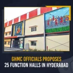 GHMC Officials Propose 25 Function Halls In Hyderabad GHMC Officials Propose 25 Function Halls In Hyderabad,GHMC Officials,GHMC 25 Function Halls,GHMC Function Halls,GHMC Function Halls Hyderabad,Mango News,Mango News Telugu,GHMC Latest News And Updates,GHMC News And Live Updates,GHMC Property Tax,GHMC Property Tax news,GHMC Commissioner,Greater Hyderabad Municipal Corporation,Greater Hyderabad Municipal Corporation News