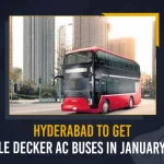 Hyderabad To Get Double Decker AC Buses In January 2023,Hyderabad Double Decker AC Buses,Double Decker AC Buses, Double Decker Buses Hyd,Mango News,Mango News Telugu, Double Decker AC Buses Telangana, Double Decker AC Buses In Jan 2023,Telangana CM KCR, KTR, Kalavakuntla Kavitha, Telanagana TRS,K Chandra Shekar Rao,Kalavakuntla Taraka Rama Rao,TRS Latest News And Updates, Bharat Rashtra Samithi