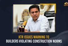 KTR Issues Warning To Builders Violating Construction Norms,KTR Issues Warning To Builders,Violating Construction Norms,KTR Warning To Builders,Mango News,Mango News Telugu,CM KCR News And Live Updates, Telangna Congress Party, Telangna BJP Party, YSRTP,TRS Party, BRS Party, Telangana Latest News And Updates,Telangana Politics, Telangana Political News And Updates,Telangana Minister KTR