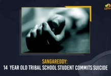 Sangareddy 14 Year Old Tribal School Student Commits Suicide, Tribal School Student Commits Suicide, Sangareddy Student Commits Suicide, Mango News, Mango News Telugu, Tribal Student Commits Suicide, Telangana Crime News And Updates, Hyderabad Crime News And Live Updates, Telangana Crime, Hyderabad Crime, Tribal Student Commits Suicide, Tribal Student Commits Suicide, Tribal School Student Commits Suicide