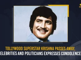 Tollywood Superstar Krishna Passes Away Celebrities And Politicians Expresses Condolences,Celebrities Expressed Condolences,Superstar Krishna Passes Away,Tollywood Senior Actor Krishna, Superstar Krishna Hospitalized,Superstar Krishna Illness,Mango News,Mango News Telugu,Actor Superstar Krishna,Superstar Krishna,Senior Actor Krishna,Superstar Krishna Latest News And Updates,Actor Krishna, Actor Krishna Hospitalized,Krishna Hospitalized,Krishna News And Live Updates,Superstar News And Updates