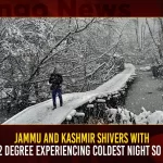 Jammu And Kashmir Shivers With -4.2 Degree Experiencing Coldest Night So Far,Jammu And Kashmir Shivers,Jammu And Kashmir Experiencing Coldest Night,Jammu And Kashmir -4.2 Degree Temparature,Mango News,Jammu And Kashmir Temperature In December,Jammu Kashmir Temperature Today Morning,Srinagar Temperature,Gulmarg Temperature,Weather In Kashmir For Next 15 Days,Jammu Temperature Today Morning,Weather In Jammu Next 15 Days,Jammu Weather For 10 Days,Jammu And Kashmir Temperature Today,Jammu And Kashmir Temperature In October,Jammu And Kashmir Temperature In May,Jammu And Kashmir Temperature In November,Jammu And Kashmir Temperature In March,Srinagar Jammu And Kashmir Temperature,Katra Jammu And Kashmir Temperature,Lowest Temperature In Jammu And Kashmir