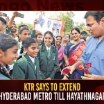KTR Says To Extend Hyderabad Metro Till Hayathnagar KTR Says To Extend Hyderabad Metro Till Hayathnagar,Hyderabad Metro,Hyderabad Metro Hayathnagar,Hayathnagar Metro Extension,Mango News,Metro Corridor Extension, Rayadurgam To Shamshabad Dec9,KCR Foundation For Metro Corridor,Metro Corridor Hyderabad,Metro Corridor Extension Rayadurgam To Shamshabad,Rayadurgam To Shamshabad Metro Corridor,KCR Foundation Stone Metro On Dec 9,Mango News,Mango News Telugu,CM KCR News And Live Updates, Telangna Congress Party, Telangna BJP Party, YSRTP,TRS Party, BRS Party, Telangana Latest News And Updates,Telangana Politics, Telangana Political News And Updates,Telangana Minister KTR,Minsiter Talasani Srinivas,Minsiter Sabitha indra Reddy,2nd Phase of Metro Inauguration,Metro Inauguration