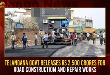 Telangana Govt Releases Rs 2500 Crores For Road Construction And Repair Works,Telangana Govt Releases Rs 2500 Crores,Road Construction And Repair Works,Telangana Road Construction And Repair Works,Mango News,Tspsc,Telangana Transport,Telangana State Government Jobs,Telangana State Government,Telangana Registration,Telangana Government Schemes,Telangana Government Party,Telangana Government Orders,Telangana Government Department,Latest Telangana Government Jobs,Telangana State Highways,Ts Roads,Roads And Buildings Department Andhra Pradesh Official Website,Principal Secretary R&B Telangana,Roads And Buildings Department Telangana Recruitment,Road And Buildings Minister Of Telangana,Public Works Department Telangana,Telangana National Highways Map,Telangana State Road Development Corporation,Telangana State Roads And Buildings Department,Telangana State Road Map,Telangana State Road Transportation Corporation,Telangana State Road Transport