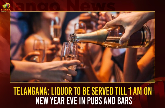 Telangana Liquor To Be Served Till 1 AM On New Year Eve In Pubs And Bars Telangana Liquor To Be Served Till 1 AM On New Year Eve In Pubs And Bars,Telangana Liquor To Be Served,Telangana Liquor Timings,Telangana New Year Celbrations,Mango News,Today Festival Telangana 2022,Telangana Government Holidays List 2022 Pdf,Tomorrow Holiday In Telangana 2022,Holidays In Telangana 2022,Telangana Holidays,Telangana Government Declared Holiday Today,Telangana Holidays Extension,Telangana 2022 Calendar,Telangana New Year Restrictions,Telangana New Year Lockdown,Telangana New Year News,Telangana New Year Celebration,Telangana New Year Restrictions 2022,Telangana New Year Curfew,Telangana New Year'S Day,Telangana New Year 2022,Telangana New Year Festival,Telangana Curfew New Year,Telangana Govt Restrictions On New Year,Telangana Rules For New Year