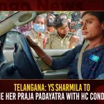 Telangana: YS Sharmila To Resume Her Praja Padayatra With HC Conditions Telangana YS Sharmila To Resume Her Praja Padayatra With HC Conditions,YS Sharmila,Praja Padayatra,YS Sharmila Praja Padayatra,Mango News,Mango News Telugu,CM KCR News And Live Updates, Telangna Congress Party, Telangna BJP Party, YSRTP,TRS Party, BRS Party, Telangana Latest News And Updates,Telangana Politics, Telangana Political News And Updates,YSRTP Chief YS Sharmila