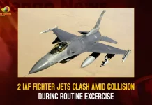 2 IAF Fighter Jets Clash Amid Collision During Routine Excercise,2 IAF Fighter Jets Sukhoi-30, Mirage-2000 Crash Near,Madhya Pradesh’s Morena,One Pilot Lost Life and Two Injured,Mango News,Mango News Telugu,National Politics News,National Politics And International Politics,National Politics Article,National Politics In India,National Politics News Today,National Post Politics,Nationalism In Politics,Post-National Politics,Indian Politics News,Indian Government And Politics,Indian Political System,Indian Politics 2023,Recent Developments In Indian Politics,Shri Narendra Modi Politics,Narendra Modi Political Views,President Of India,Indian Prime Minister Election