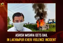 Ashish Mishra Gets Bail In Lakhimpur Kheri Violence Incident,Ashish Mishra Gets Bail,Lakhimpur Kheri Violence Incident,Lakhimpur Kheri Violence,Mango News,Ashish Mishra Bjp,Ashish Mishra Father,Ashish Mishra Ias,Ashish Mishra Lakhimpur Kheri,Ashish Mishra Lakhimpur Kheri Latest News,Ashish Mishra Lakhimpur Kheri News,Ashish Mishra Lakhimpur News,Ashish Mishra Lakhimpur News In Hindi,Ashish Mishra Linkedin,Ashish Mishra Unacademy,Lakhimpur Kheri Incident Ashish Mishra