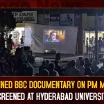 Banned BBC Documentary On PM Modi Screened At Hyderabad University,Banned BBC Documentary,BBC Documentary On PM Modi,Documentary On PM Modi Screened,Banned BBC Documentary Screened At Hyderabad,Hyderabad University,Mango News,National Politics News,National Politics And International Politics,National Politics Article,National Politics In India,National Politics News Today,National Post Politics,Nationalism In Politics,Post-National Politics,Indian Politics News,Indian Government And Politics,Indian Political System,Indian Politics 2023,Recent Developments In Indian Politics,Shri Narendra Modi Politics,Narendra Modi Political Views,President Of India,Indian Prime Minister Election