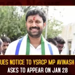 CBI Issues Notice To YSRCP MP Avinash Reddy Asks To Appear On Jan 28,CBI Issues Notices,Kadapa MP Avinash Reddy,Ex-Minister YS Vivekananda Reddy,YS Vivekananda Reddy Assassination Case,Mango News Reddy Wikipedia,Ys Avinash Reddy,Ys Avinash Reddy Grandfather,Tdp Chief Chandrababu Naidu,AP CM YS Jagan Mohan Reddy,YS Jagan News And Live Updates, YSR Congress Party, Andhra Pradesh News And Updates, AP Politics, Janasena Party, TDP Party, YSRCP, Political News And Latest Updates