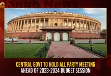 Central Govt To Hold All Party Meeting Ahead of 2023-2024 Budget Session Central Govt To Hold All Party Meeting Ahead of 2023-2024 Budget Session,Telangana Govt To Present Budget,Telangana Govt Budget,Telangana Budget 2023 On Feb 3 Or Feb 5,Telangana Budget 2023,Mango News,Telangana Budget Wikipedia,Telangana Budget 2023 24,Telangana Budget 2023,Telangana Education Budget,Telangana Budget Date,Andhra Pradesh Budget,Telangana Budget 2022 Pdf,Telangana Budget 2023-24,Telangana Govt Budget 2020-21,Budget Of Telangana 2023,Structure Of Government Budget