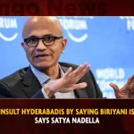 Don’t Insult Hyderabadis By Saying Biriyani Is Tiffin, Says Satya Nadella Don't Insult Hyderabadis By Saying Biriyani Is Tiffin Says Satya Nadella,Microsoft CEO Satya Nadella,Meets PM Modi Today,Digital India Mission,Mango News,2023 Digital India Mission,Advantages Of Digital India Mission,Digital India,Digital India Introduction,Digital India Mission,Digital India Mission Awareness Program,Digital India Mission Launch Date,Digital India Mission News,Digital India Mission Scheme,Digital India Project Class 12,Launch Of Digital India Mission,Make Digital India Mission,Objective Of Digital India Mission,Pillars Of Digital India Mission