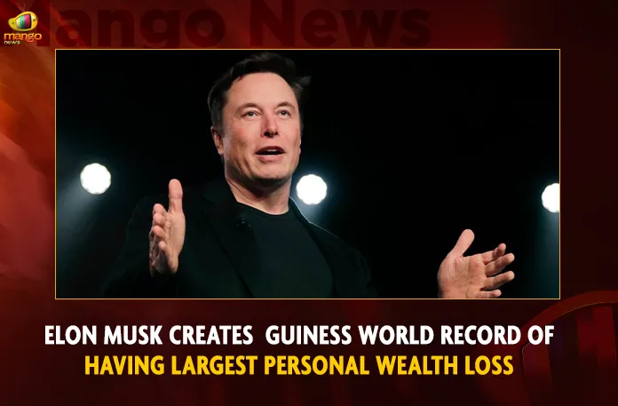 Elon Musk Creates Guinness World Record Of Having Largest Personal Wealth Loss,Elon Musk Net Worth,Richest Man In The World,Elon Musk Net Worth Peak,Mango News,Elon Musk Net Worth In Billion,Elon Musk Net Worth In Rupees,Elon Musk Net Worth 2023,How Did Elon Musk Lose His Money,Elon Musk Loses Today,Elon Musk Weight Loss,Elon Musk Net Worth Loss,Elon Musk Child Loss,Elon Musk Weight Loss Shot,Elon Musk Diabetes Drug Weight Loss,Elon Musk Hearing Loss,Elon Musk Weight Loss App,Elon Musk Weight Loss Medicine,Elon Musk Weight Loss Medication,Elon Musk Bitcoin Losses