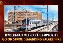 Hyderabad Metro Rail Employees Go On Strike Demanding Salary Hike,Hyderabad Metro Rail Employees,Hyderabad Metro Rail,Strike Demanding Salary Hike,Mango News,HMRL Employees Go On Strike,Hyderabad Metro Latest News And Updates,Hyderabad Metro Rail Ltd,HMRL,Hyderabad Metro News And Live Updates,Hyderabad Loyalty Bonus,Loyalty Bonus HMRL,HMRL Loyalty Bonus,Hyderabad Metro News And