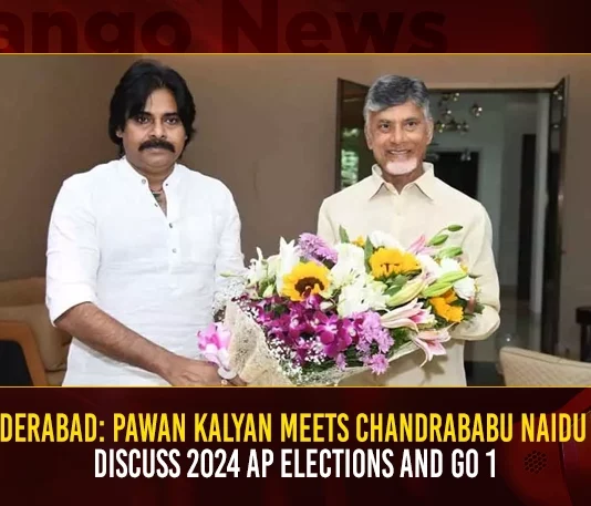 Hyderabad: Pawan Kalyan Meets Chandrababu Naidu To Discuss 2024 AP Elections And GO 1 Hyderabad Pawan Kalyan Meets Chandrababu Naidu To Discuss 2024 AP Elections And GO 1,Janasena Chief Pawan Kalyan,Meets TDP President Chandrababu Naidu,Discusses Political Topics,Mango News,Mango News Telugu,Tdp Chief Chandrababu Naidu,AP CM YS Jagan Mohan Reddy,YS Jagan News And Live Updates, YSR Congress Party, Andhra Pradesh News And Updates, AP Politics, Janasena Party, TDP Party, YSRCP, Political News And Latest Updates,AP BJP Party