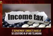 IT Department Conducts Raids At 50 Locations In AP And Telangana IT Department Conducts Raids At 50 Locations In AP And Telangana,IT Department Conducts Raids,Conducts Raids At 50 Locations,Raids At 50 Locations In AP,Raids At Telangana,Mango News,Income Tax Raid News Today,Income Tax Raid Procedure,Income Tax Raid Today In Hyderabad,Income Tax Raid Yesterday,It Department Raids Today,It Raid Procedure,It Raids