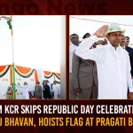 CM KCR Skips Republic Day Celebration At Raj Bhavan Hoists Flag At Pragati Bhavan,CM KCR Skips Republic Day Celebration,Republic Day Celebration At Raj Bhavan, Hoists Flag At Pragati Bhavan,Mango News,Republic Day,Decision on Republic Day Celebrations,Telangana Government's Decision,Republic Day Celebrations,Will Be Taken Into Consideration By The Central,Governor Tamilisai,Republic Day In India,Republic Day In Telangana,India Republic Day 2023,First Republic Day Of India,Republic Day Celebration In Hyderabad,Republic Day Events In Hyderabad,Republic Day Celebrations In India