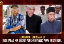 Telangana 8th Nizam Of Hyderabad Mir Barket Ali Khan Passes Away In Istanbul,Telangana 8th Nizam Of Hyderabad,8th Nizam Of Hyderabad,Nizam Of Hyderabad,Nizam Of Hyderabad Mir Barket Ali Khan,Mir Barket Ali Khan Passes Away,Mango News,Demise of Mukarram Jah,Last Nizam of Hyderabad,Prince Azmet Jah,Mukarram Jah Net Worth,Mukarram Jah Wife,Mukarram Jah Son,Mukarram Jah Family,Mukarram Jah Residence,Mukarram Jah School,Mukarram Jah Ansari,Mukarram Jah College,Mukarram Jah Engineering College Hyderabad,Mukarram Jah School Admission 2022-23,Mukarram Jah House,Prince Mukarram Jah,Where Is Mukarram Jah Now,Where Does Mukarram Jah Live,Nizam Mukarram Jah