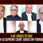 5 HC Judges To Take Oath As Supreme Court Judges On February 6,5 HC Judges To Take Oath,Supreme Court Judges,Supreme Court Judge India,High Court Judge,Present Supreme Court Judge,Seniority List Of Supreme Court Judges,Mango News,Supreme Court Chief Justice,Supreme Court Judge Salary,Supreme Court Judges 2022,Supreme Court Judges India 2023,Supreme Court Judges India News,Supreme Court Judges Indian News & Updates,Supreme Court Judges Latest Updates,Supreme Court Judges List,Supreme Court Judges Number,Supreme Court Judges Salary,Supreme Court Judges Seniority List,Total Supreme Court Judges
