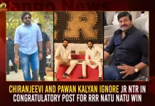 Chiranjeevi And Pawan Kalyan Ignore Jr NTR In Congratulatory Post For RRR Natu Natu Win,Chiranjeevi Ignore Jr NTR,Pawan Kalyan Ignore Jr NTR,Chiranjeevi And Pawan Kalyan In RRR Congratulatory Post,Congratulatory Post For RRR Natu Natu Win,Mango News,SS Rajamouli Won New York Film Critics Award,New York Film Critics Circle's Best Director Award,New York Film Critics Best Director Award,SS Rajamouli New York Film Critics Best Director,New York Film Critics Circle,Mega Power Star Ram Charan,Mega Power Star,S.S.Rajamouli,RRR,Rise Roar Revolt,Ram Charan Latest News and Updates,Ram Charan News and Live Updates,Ram Charan Latest Movie Updates