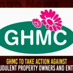 GHMC To Take Action Against Fraudulent Property Owners And Entries,GHMC Officials,GHMC 25 Function Halls,GHMC Function Halls,GHMC Function Halls Hyderabad,Mango News,Mango News Telugu,GHMC Latest News And Updates,GHMC News And Live Updates,GHMC Property Tax,GHMC Property Tax news,GHMC Commissioner,Greater Hyderabad Municipal Corporation,Greater Hyderabad Municipal Corporation News