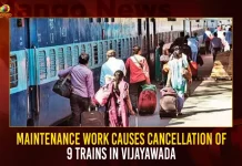 Maintenance Work Causes Cancellation Of 9 Trains In Vijayawada,Maintenance Work,Causes Cancellation Of 9 Trains,Cancellation Of 9 Trains In Vijayawada,Mango News,Vijayawada Railway Station Code,Vijayawada Railway Station Live Platform,Vijayawada Railway Station Distance,Vijayawada Railway Station Platform Number,Vijayawada Railway Station Phone Number,Vijayawada Railway Station Location,Vijayawada Railway Station Name,Vijayawada Railway Station Platform Map,Vijayawada Railway Station Wiki,Vijayawada Railway Workshop,Vijayawada Railway Station Wikipedia,Vijayawada Railway Station Speciality,Vijayawada Railway Station History,Vijayawada Railway Station Facilities,Vijayawada Railway Station Address,Vijayawada Railway Station Mobile Number