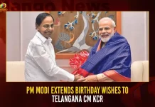 PM Modi Extends Birthday Wishes To Telangana CM KCR PM Modi Extends Birthday Wishes To Telangana CM KCR,CM KCR's Birthday,CM KCR's birthday tomorrow,Many service programs,BRS leaders across Telangana,Mango News,CM KCR News And Live Updates, Telangna Congress Party, Telangna BJP Party, YSRTP,TRS Party, BRS Party, Telangana Latest News And Updates,Telangana Politics, Telangana Political News And Updates
