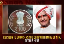 RBI To Soon Launch Rs 100 Coin With Image Of NTR, Details Here RBI To Soon Launch Rs 100 Coin With Image Of NTR Details Here,Central Govt Decides,Print New Rs 100 Sliver Coin,Former CM NTR Image,Mango News,National Politics News Today,National Post Politics,Nationalism In Politics,Post-National Politics,Indian Politics News,Indian Government And Politics,Indian Political System,Indian Politics 2023,Recent Developments In Indian Politics,Shri Narendra Modi Politics,Narendra Modi Political Views,President Of India,Indian Prime Minister Election