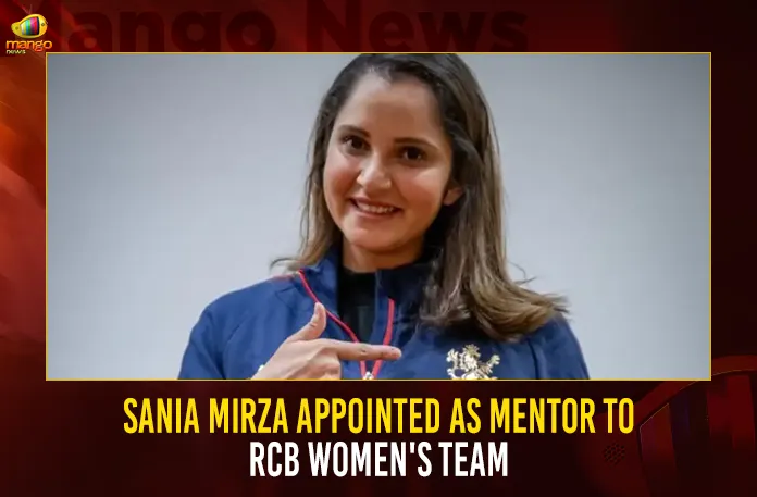 Sania Mirza Appointed As Mentor To RCB Women's Team Sania Mirza Appointed As Mentor To RCB Women's Team,Rcb Women'S Team,Rcb Women'S Ipl Team,Rcb Team List 2020,Sania Mirza Rcb,Sania Mirza,Sania Mirza Images,Mango News,Sania Mirza Ranking,Sania Mirza Reel,Sania Mirza Racquet,Sania Mirza And Ram Charan,Sania Mirza News And Updates,Sania Mirza Latest News And Updates,Sania Mirza News,Sania Mirza Latest Updates,Sania Mirza Rcb News