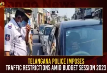 Telangana Police Imposes Traffic Restrictions Amid Budget Session 2023 Telangana Police Imposes Traffic Restrictions Amid Budget Session 2023,Telangana Govt To Present Budget,Telangana Govt Budget,Telangana Budget 2023 On Feb 3 Or Feb 5,Telangana Budget 2023,Mango News,Telangana Budget Wikipedia,Telangana Budget 2023 24,Telangana Budget 2023,Telangana Education Budget,Telangana Budget Date,Andhra Pradesh Budget,Telangana Budget 2022 Pdf,Telangana Budget 2023-24,Telangana Govt Budget 2020-21,Budget Of Telangana 2023,Structure Of Government Budget